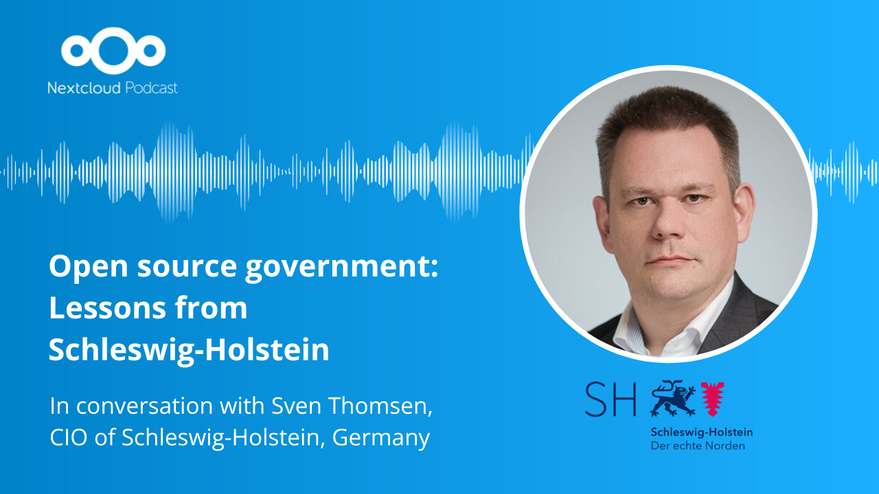 Nextcloud podcast Open source government Schleswig Holstein